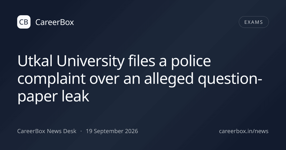 Utkal University files a police complaint over an alleged question-paper leak