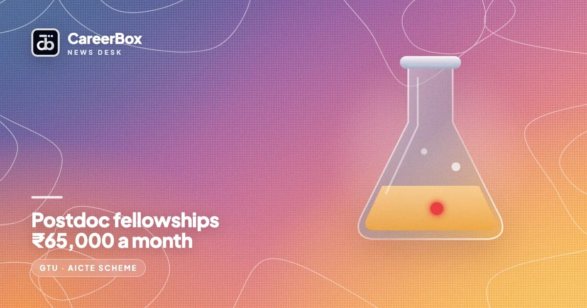 GTU invites post-doctoral fellows on ₹65,000 a month under AICTE’s scheme, register by 12 October