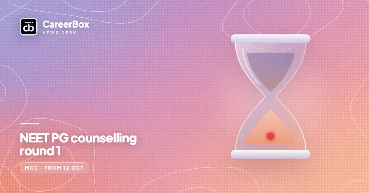NEET PG 2026 counselling: MCC’s tentative schedule opens round 1 registration on 12 October