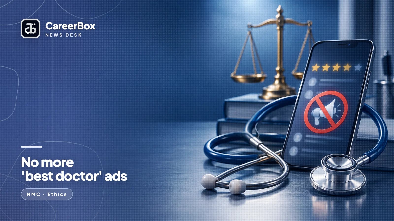 No "best doctor" ads, no paid reviews, AI content must be labelled: NMC’s new advertising rules for doctors and hospitals